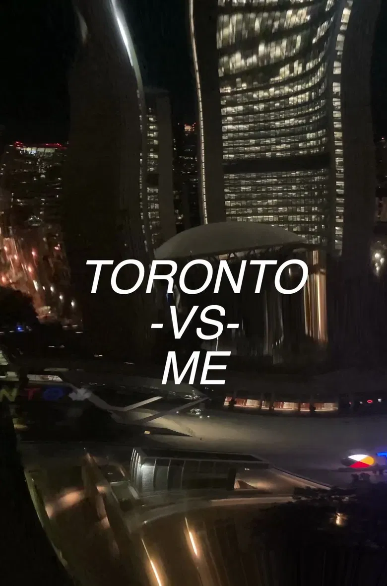 Toronto vs. Me poster background
