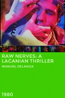 Raw Nerves: A Lacanian Thriller poster background