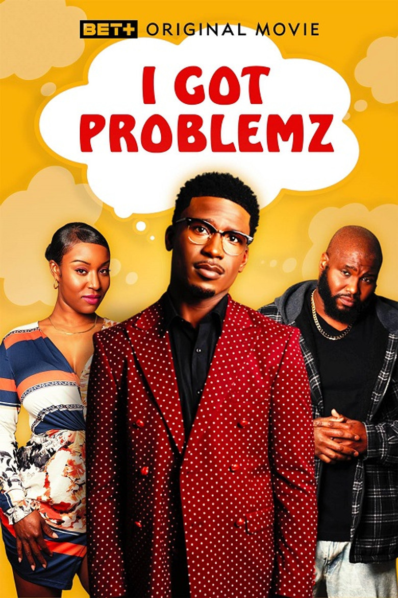I Got Problemz poster background