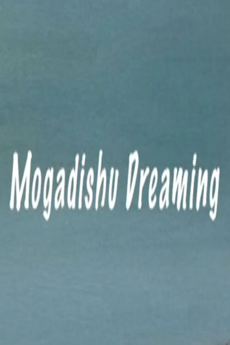 Mogadishu Dreaming poster background