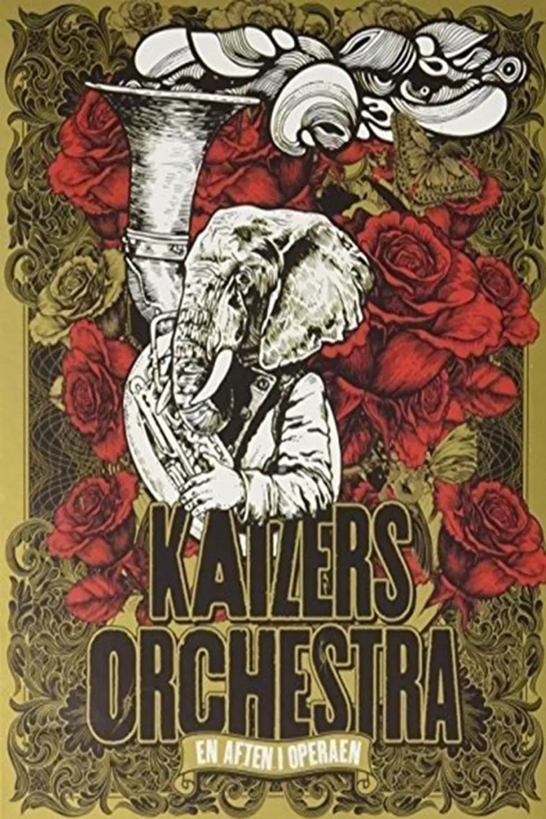 Kaizers Orchestra ‎– En Aften I Operaen poster background