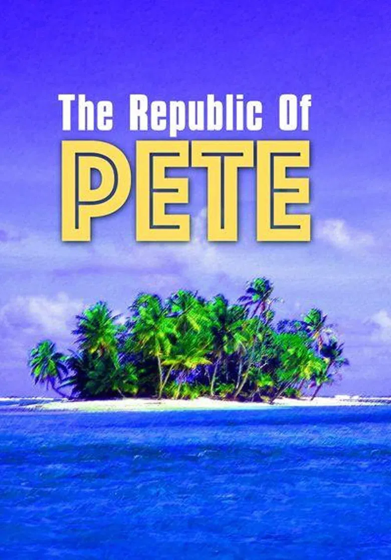 Republic of Pete poster background