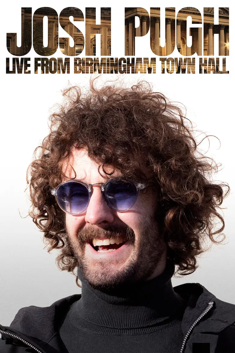 Josh Pugh: Live From Birmingham Town Hall poster background