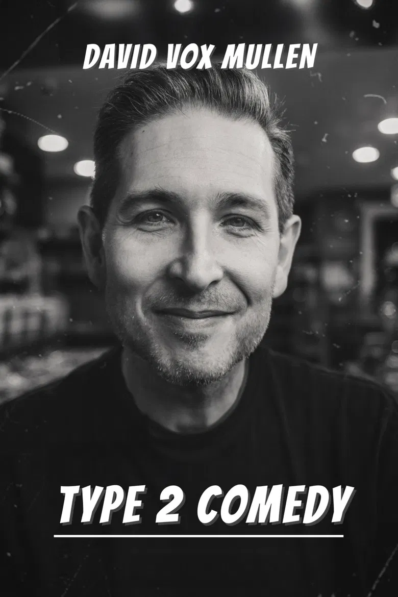 David Vox Mullen: Type 2 Comedy poster background