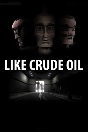 Like Crude Oil poster background