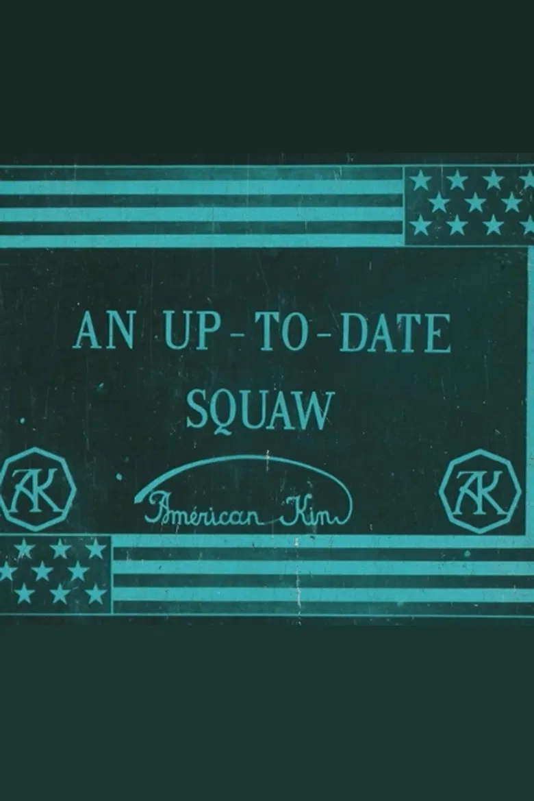 An Up-To-Date Squaw poster background