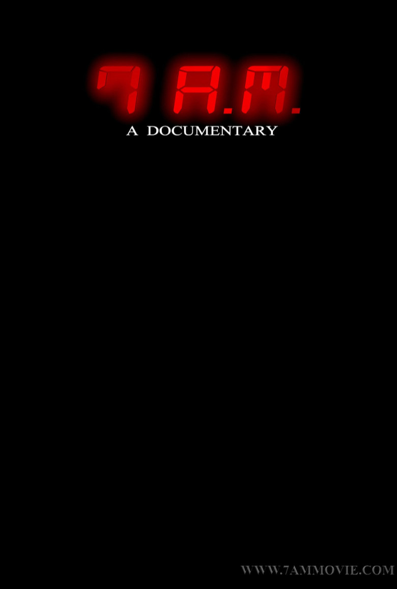 7 A.M. A Documentary poster background