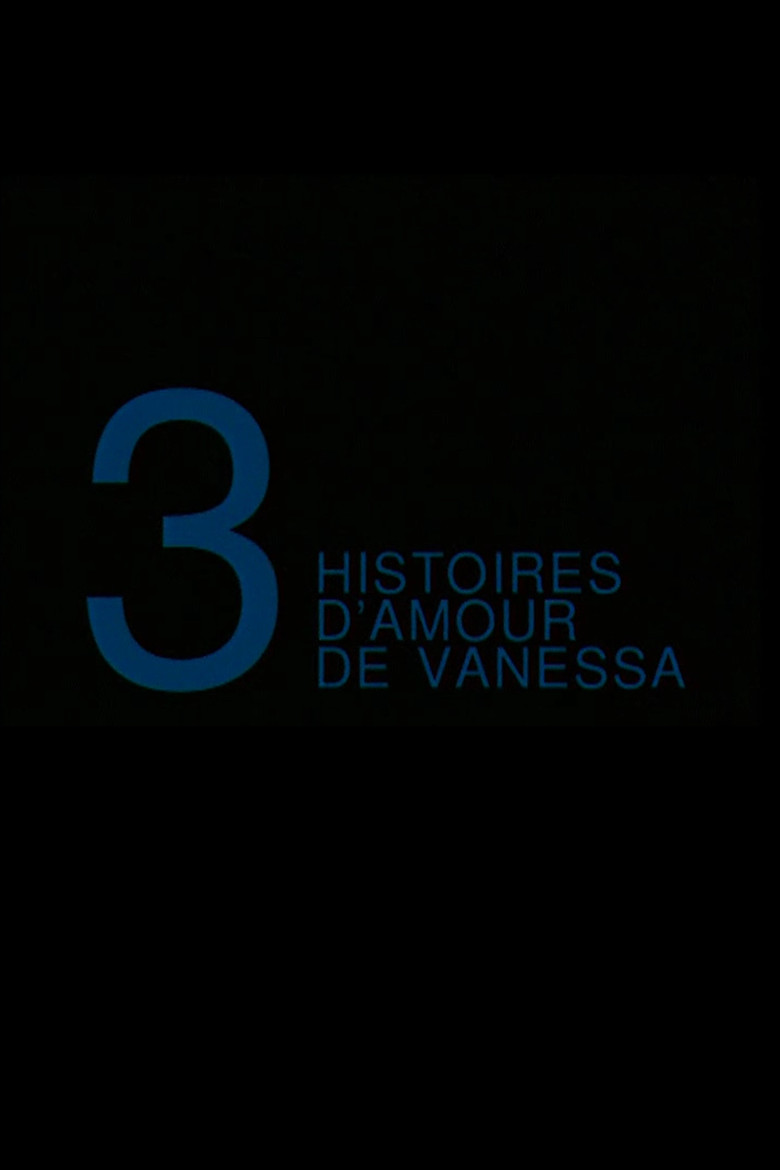 Trois Histoires d'Amour de Vanessa poster background