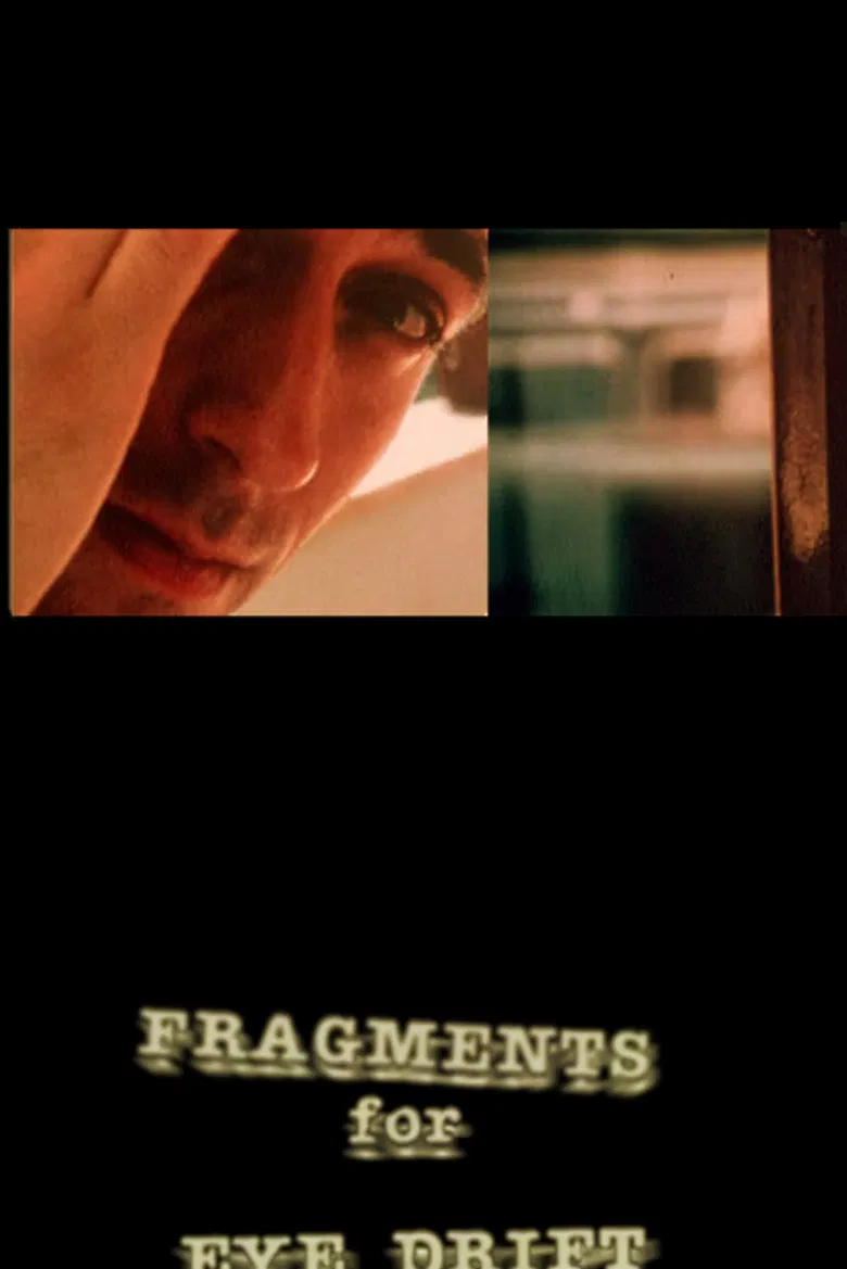 Fragments For Eye Drift poster background