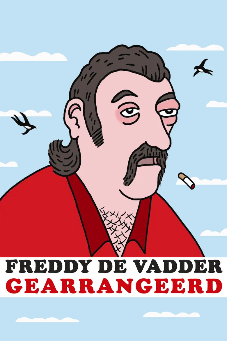 Freddy De Vadder: Gearrangeerd poster background
