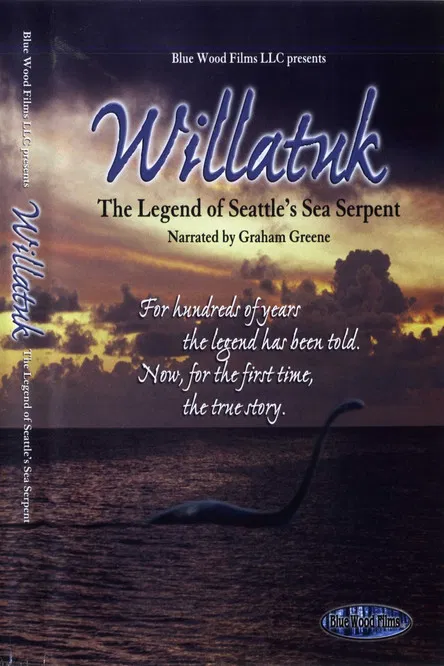 Willatuk: The Legend of Seattle's Sea Serpent poster background