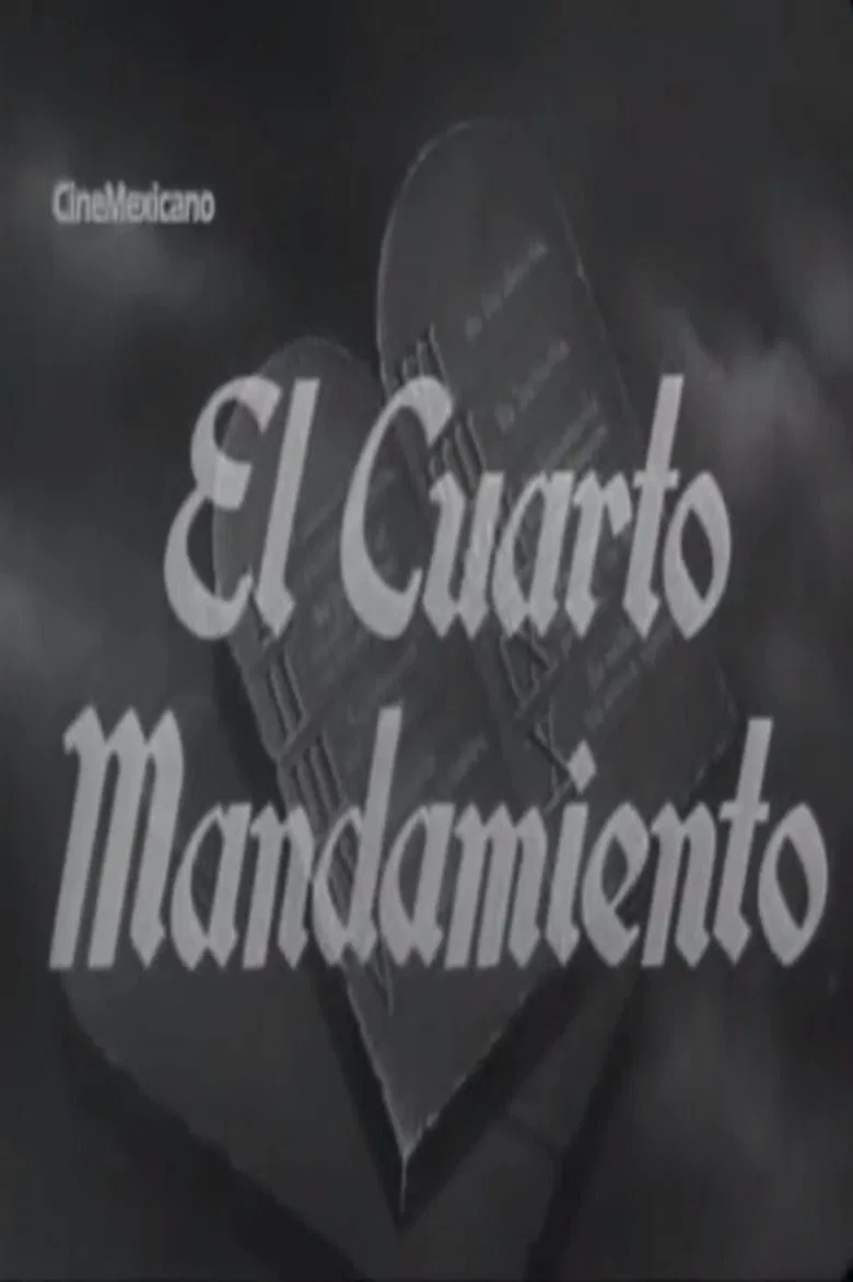 El cuarto mandamiento poster background