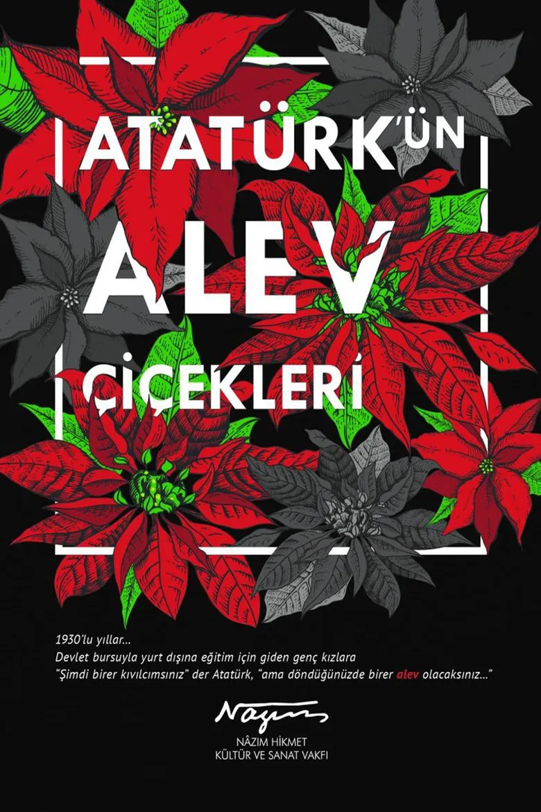Atatürk'ün Alev Çiçekleri poster background