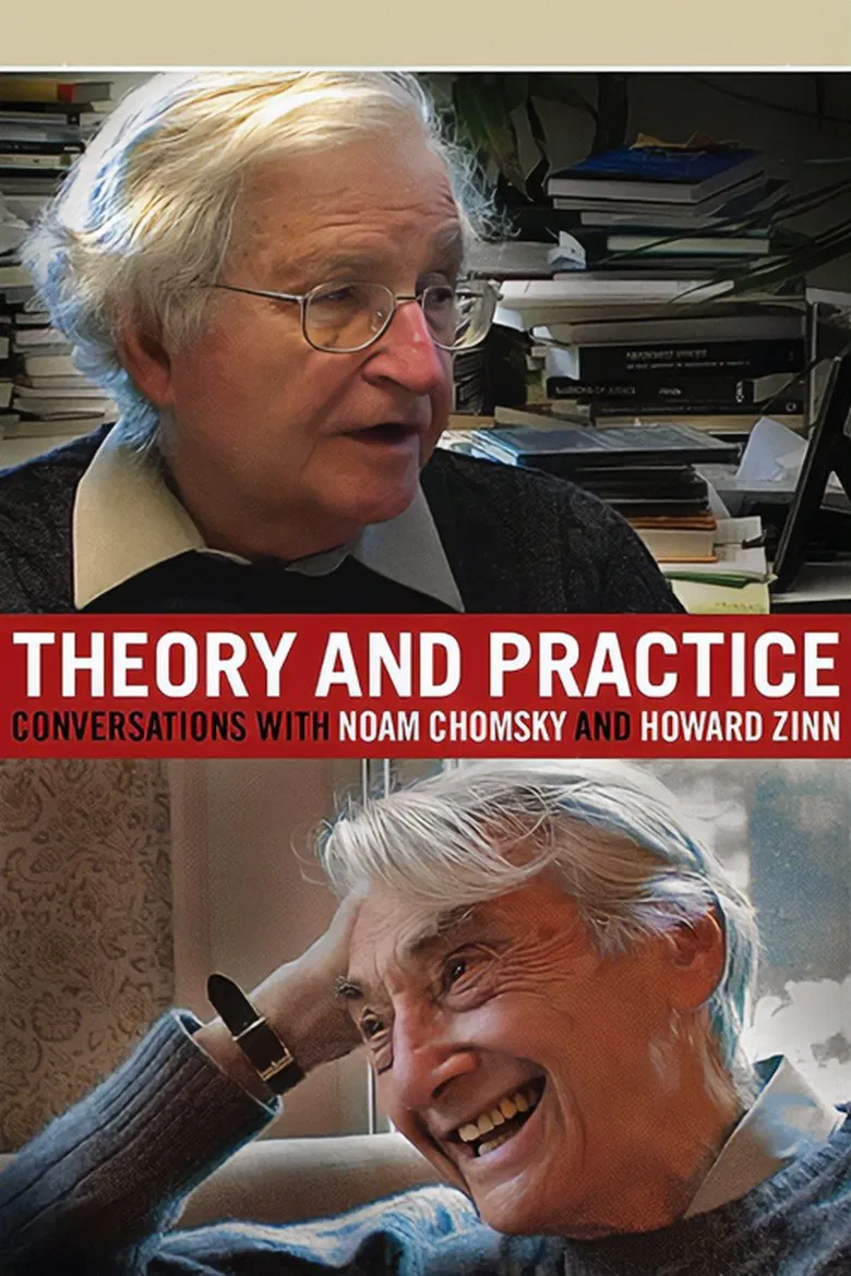 Theory and Practice: Conversations with Noam Chomsky and Howard Zinn poster background