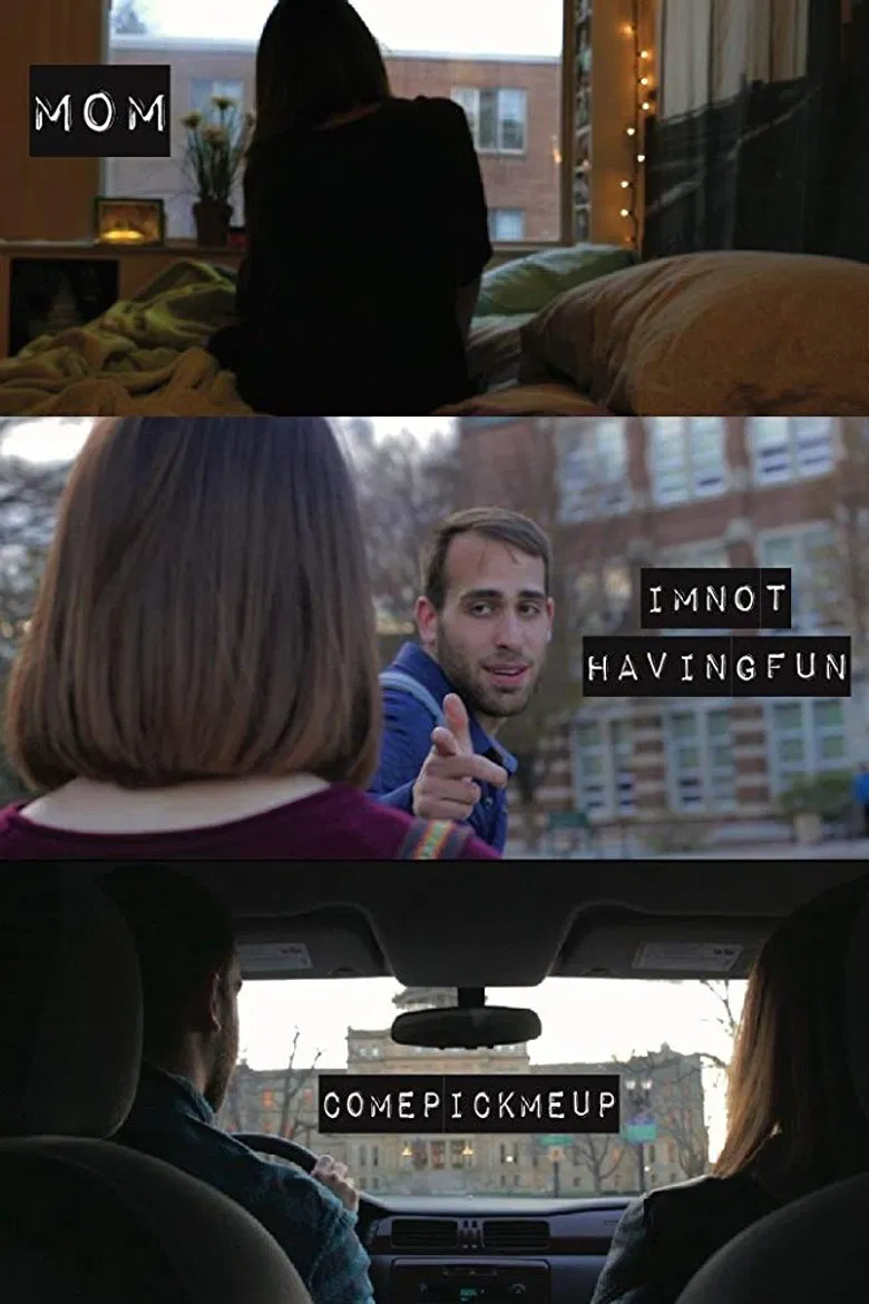 Mom I'm Not Having Fun Come Pick Me Up poster background