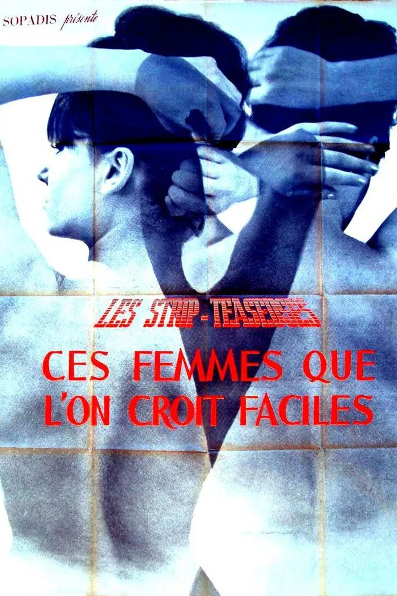 Strip-teaseuses ou ces femmes que l'on croit faciles poster background