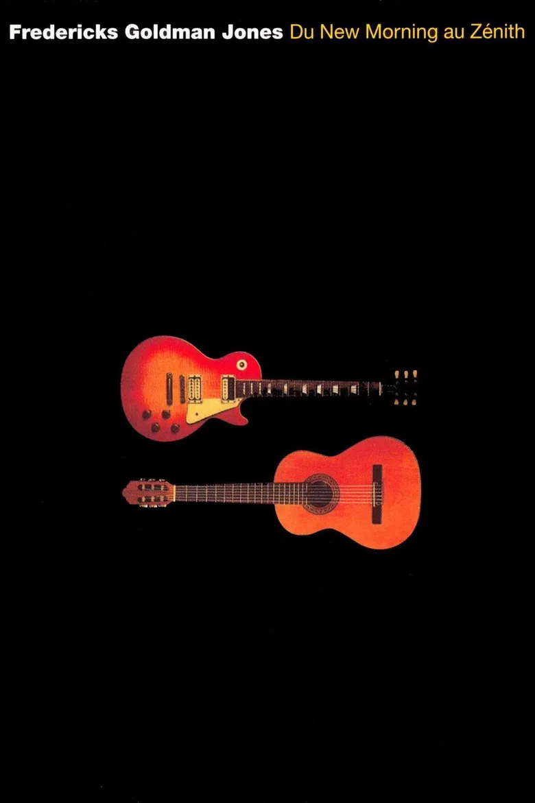 Fredericks Goldman Jones - Du New Morning au Zénith poster background