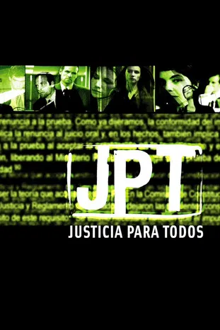 JPT: Justicia para todos poster background
