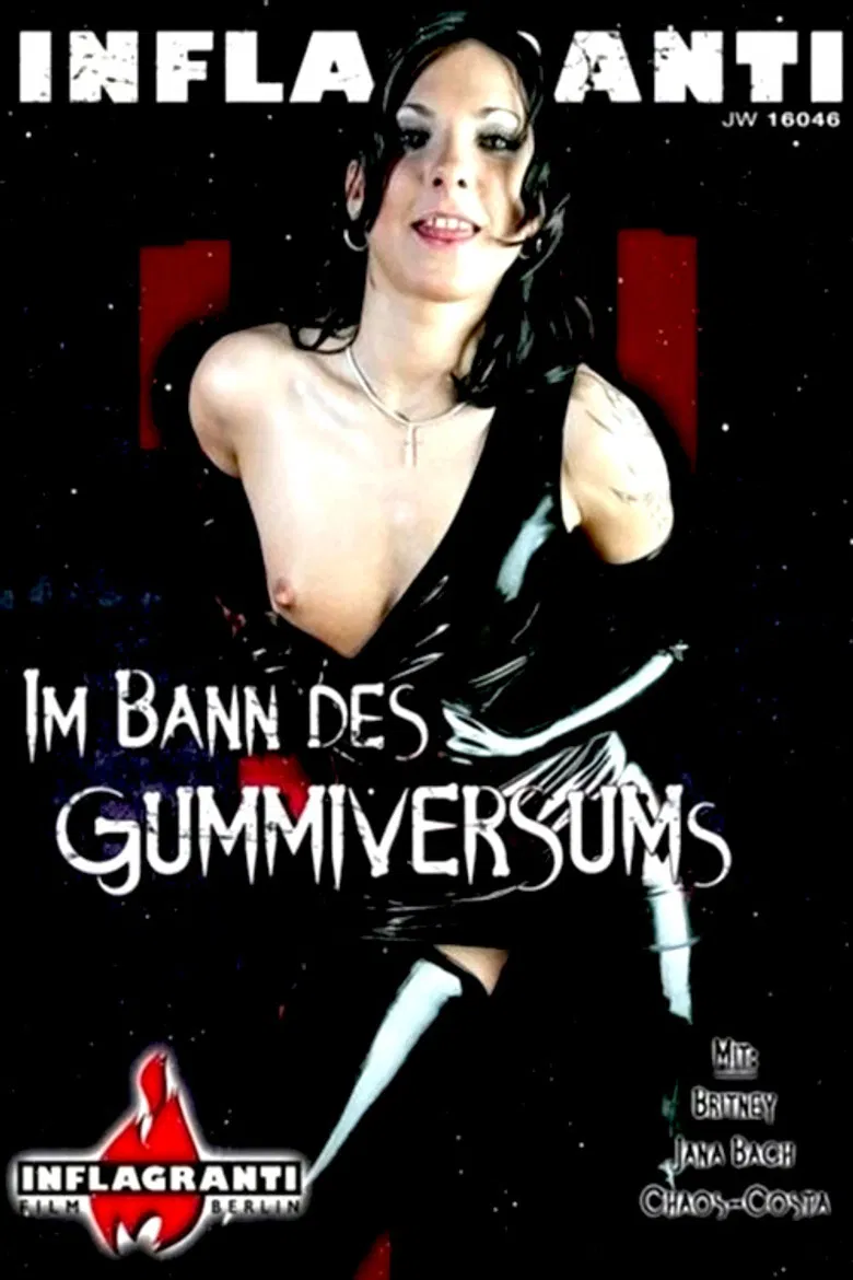 Im Bann des Gummiversums poster background