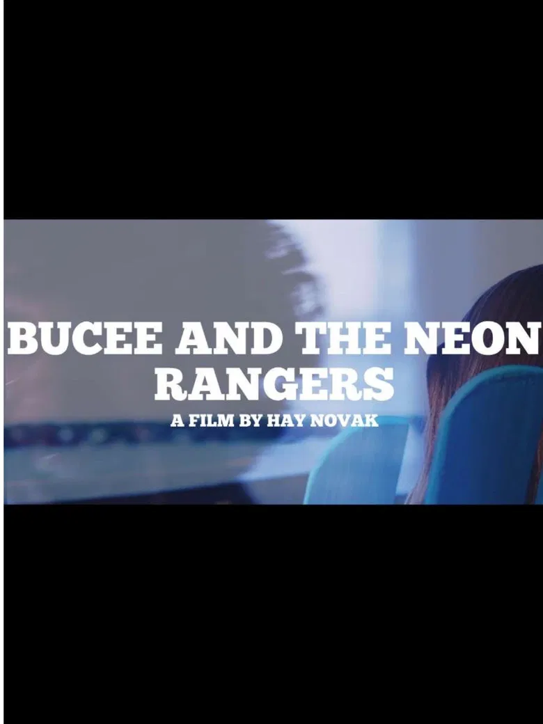 BUCEE AND THE NEON RANGERS poster background