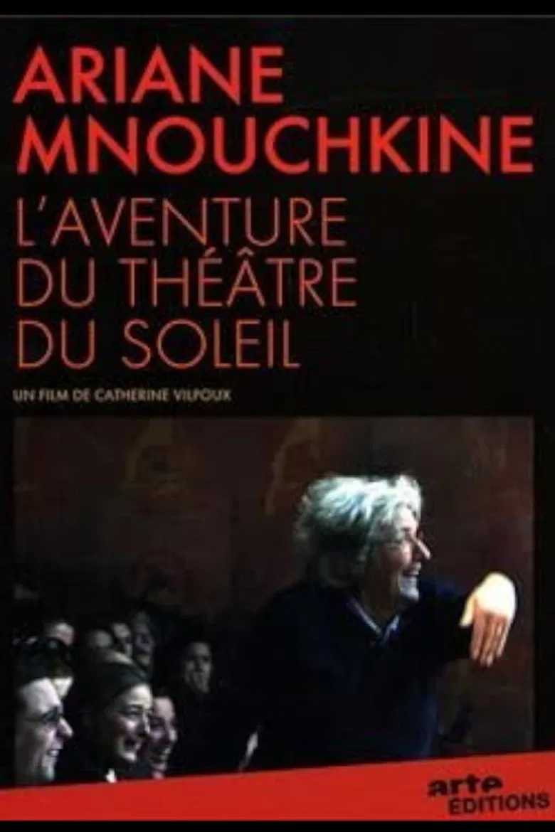 Ariane Mnouchkine - L'aventure du Théâtre du Soleil poster background