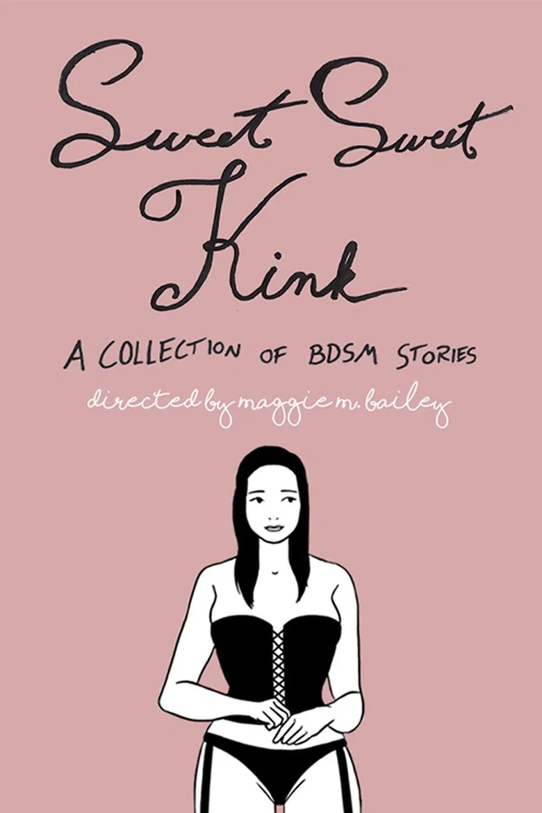 Sweet Sweet Kink: A Collection of BDSM Stories poster background