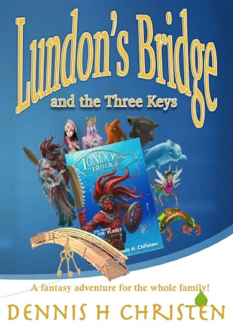 Lundon's Bridge and the Three Keys poster background