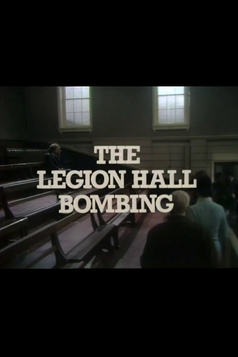 The Legion Hall Bombing poster background