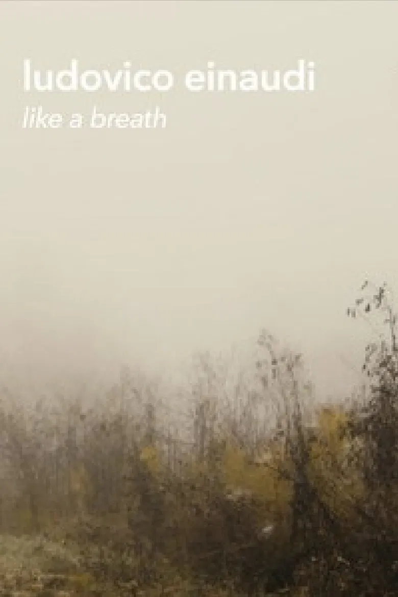 Ludovico Einaudi - "Like a Breath" (Live Footage and Documentary) poster background