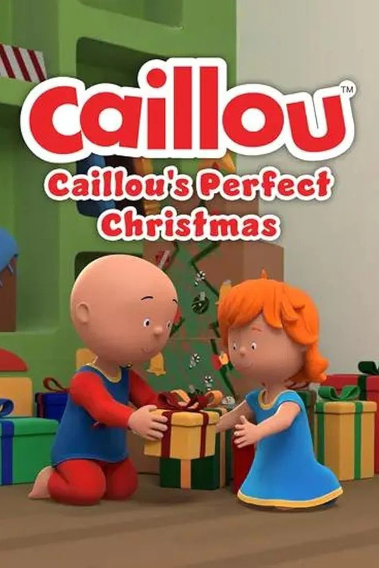Caillou: Caillou's Perfect Christmas poster background