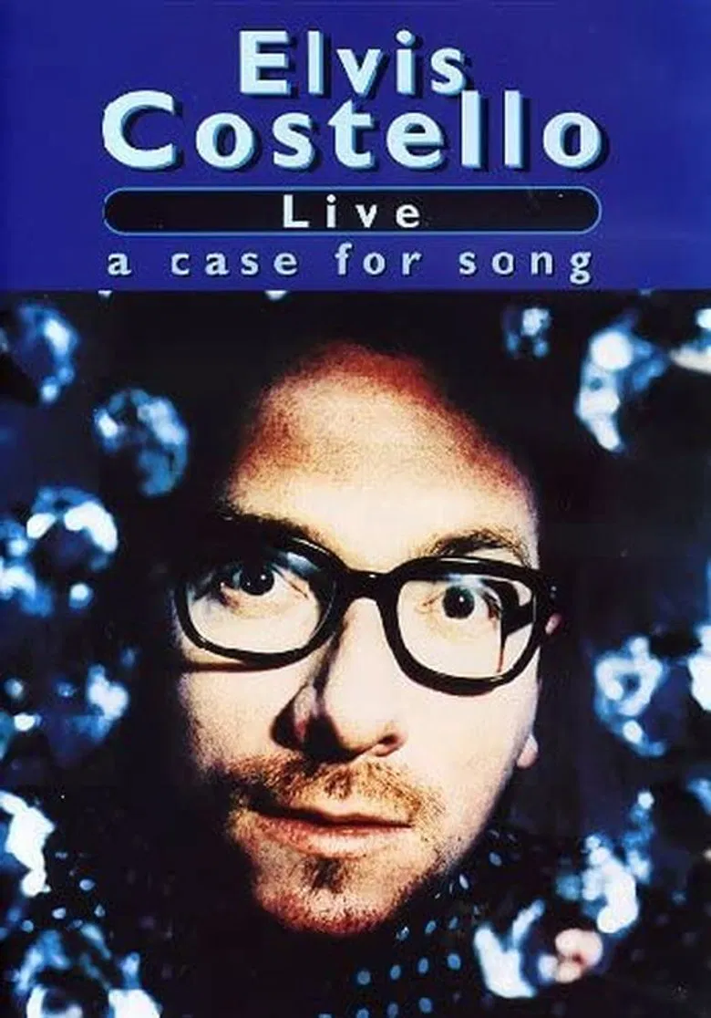 Elvis Costello: Live: A Case for Song poster background
