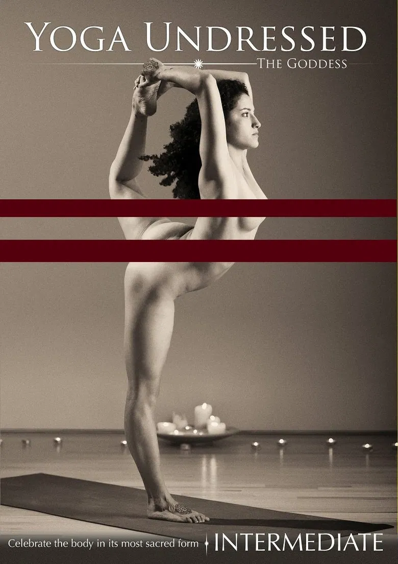 Yoga Undressed: The Goddess - Intermediate poster background