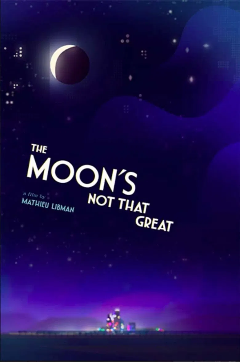 The Moon's Not That Great poster background