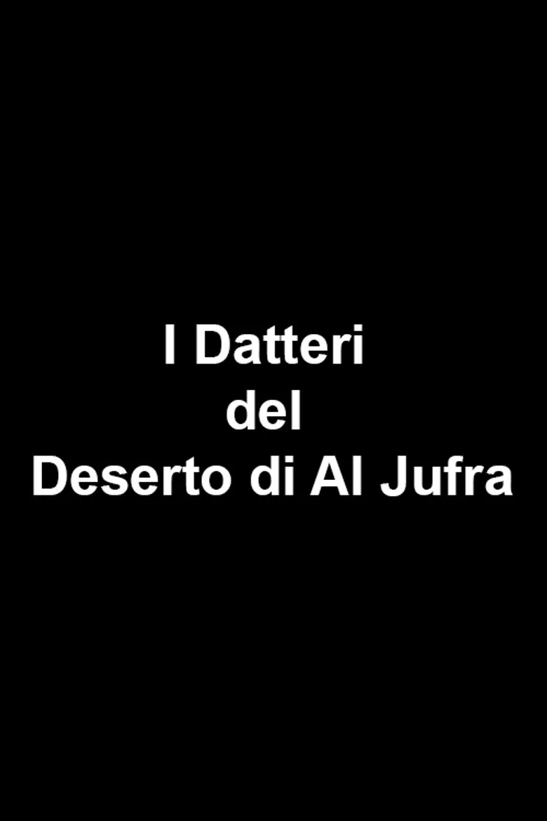 I Datteri del Deserto di Al Jufra poster background