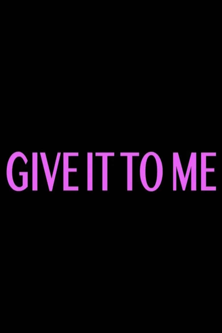 Give It to Me poster background