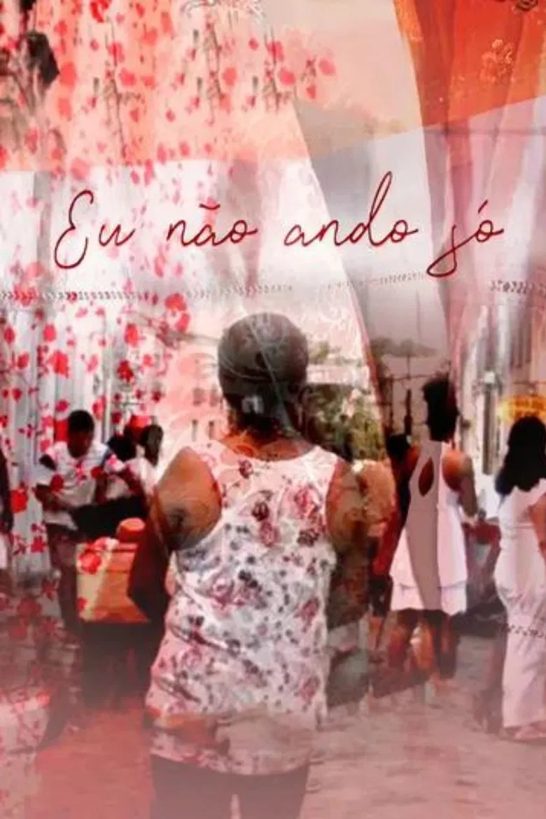 Eu Não Ando Só poster background