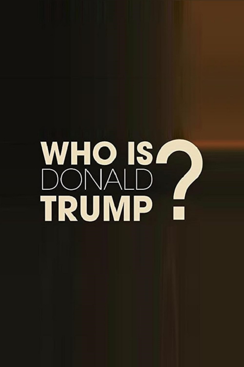 Who Is Donald Trump? poster background