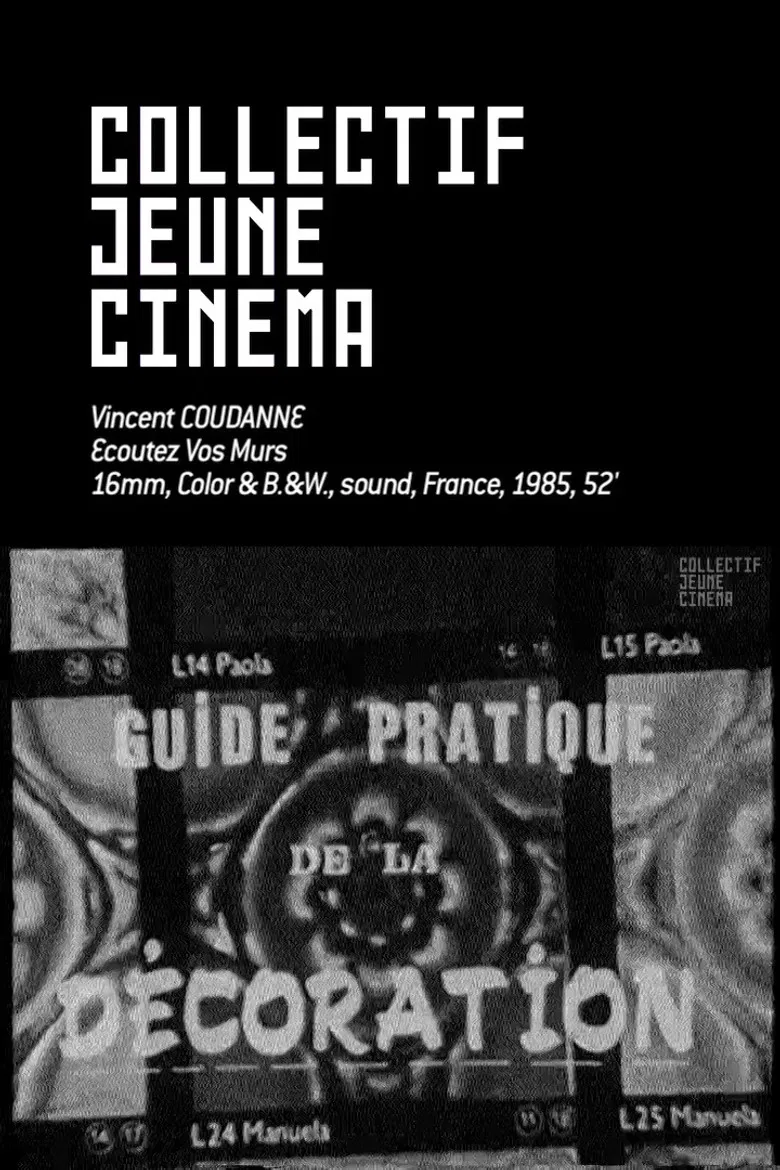 Ecoutez vos murs poster background