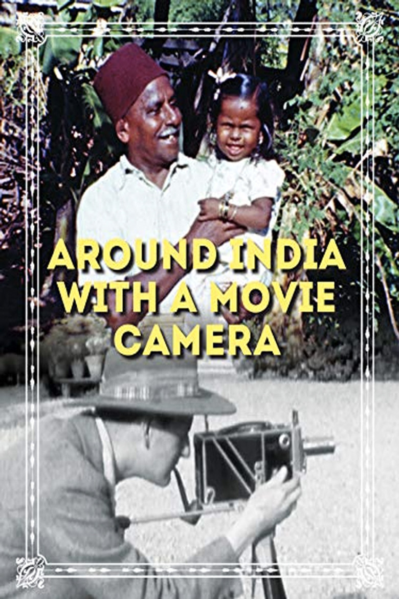 Around India with a Movie Camera poster background