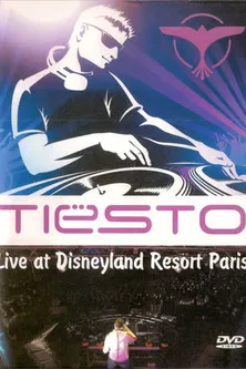 Tiësto: Live at Disneyland Resort Paris poster background