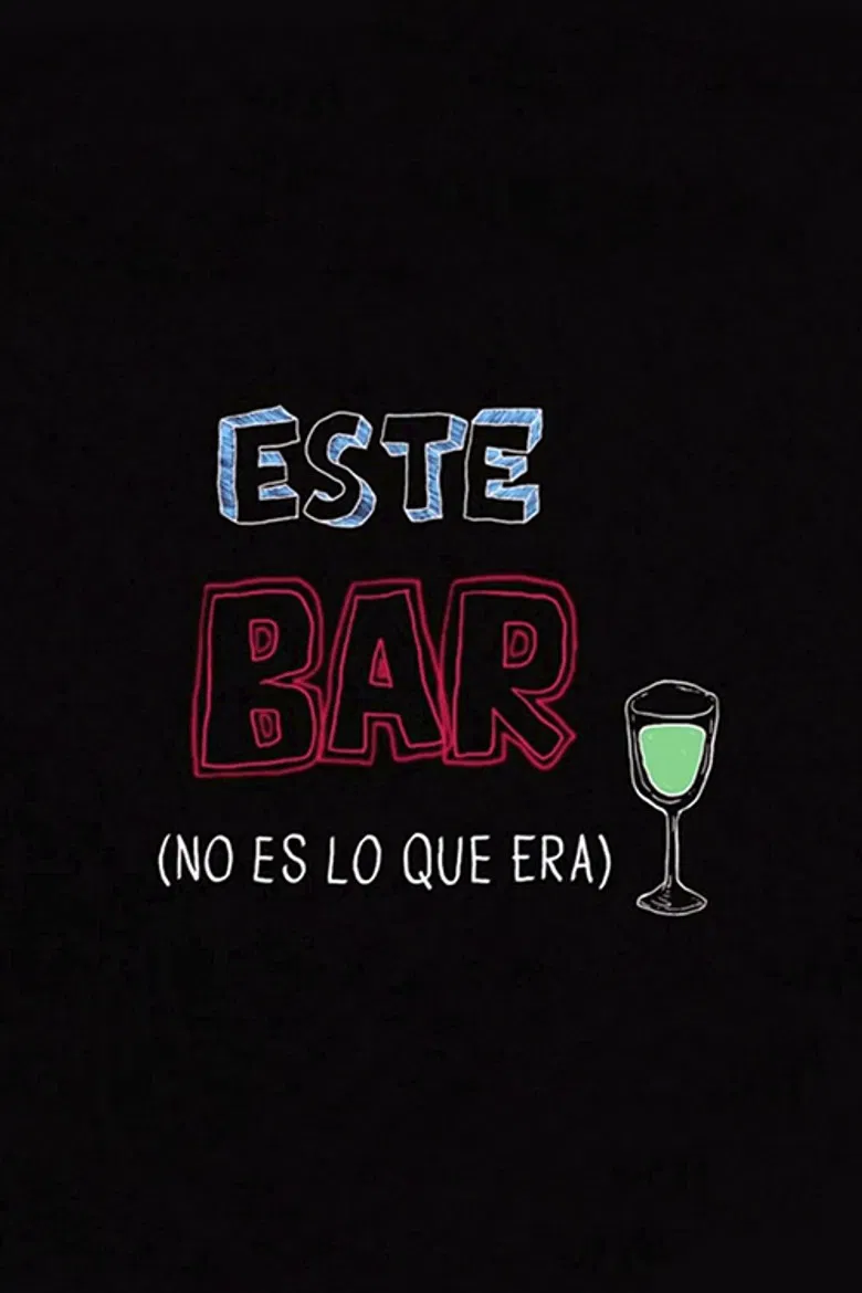 Este Bar (no es lo que era) poster background