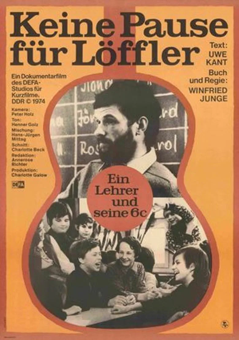 Keine Pause für Löffler - Ein Lehrer und seine 6c poster background