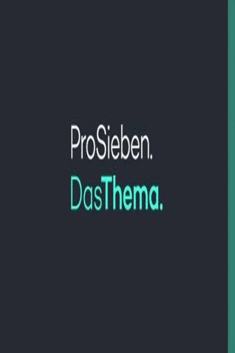 ProSieben Das Thema poster background