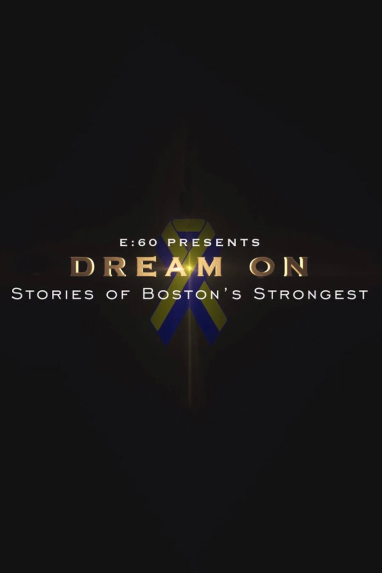 E:60 - Dream On: Stories of Boston's Strongest poster background