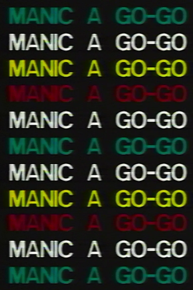 Manic a Go-Go poster background