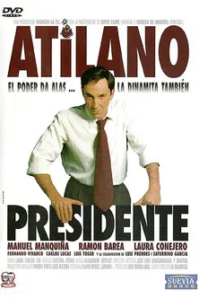 Atilano, presidente poster background