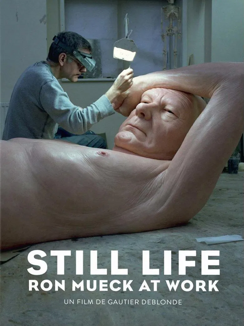 Still Life: Ron Mueck at Work poster background