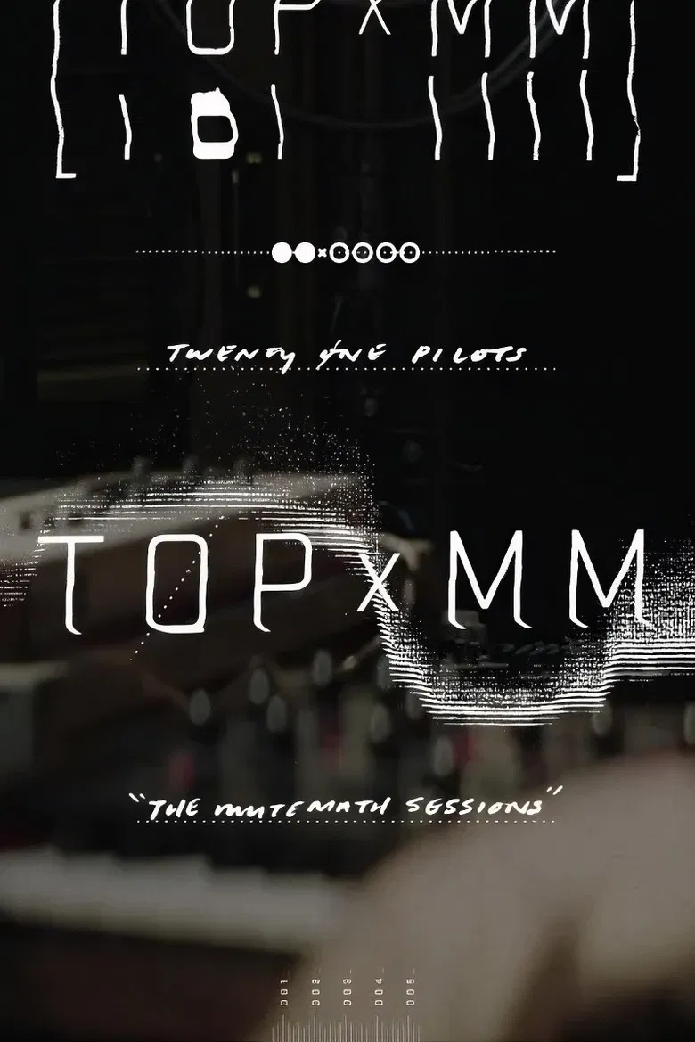 Twenty One Pilots: TOPxMM (the MUTEMATH sessions) poster background