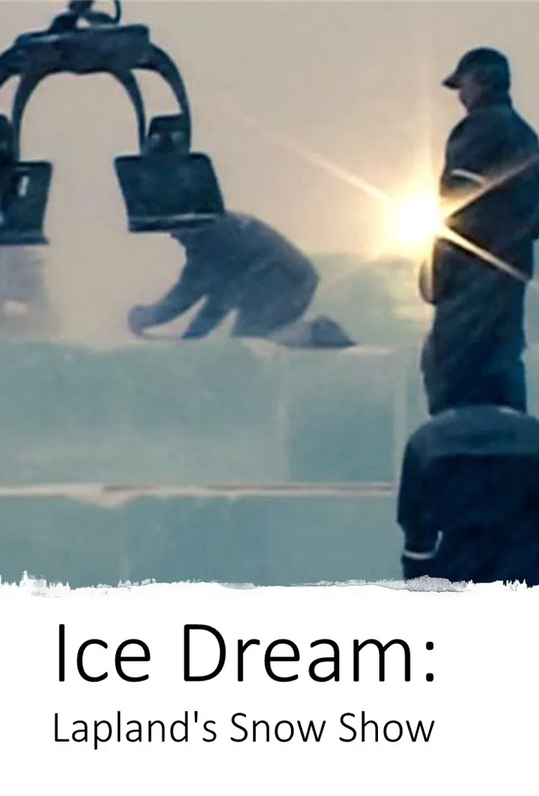 Ice Dream: Lapland's Snow Show poster background