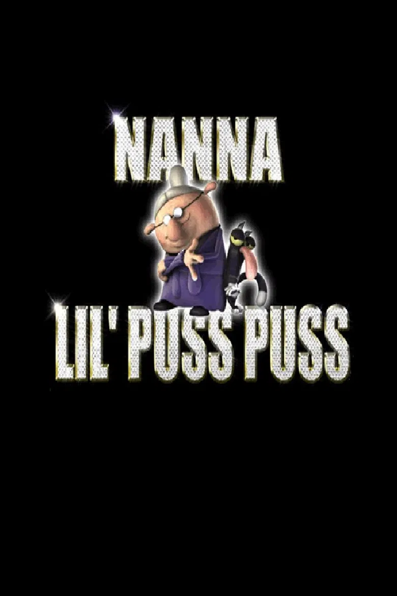Nanna and Lil' Puss Puss poster background